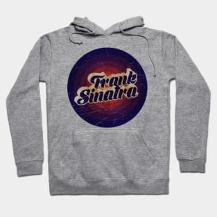 FRANK SINATRA - VINTAGE BLURN CIRCLE Hoodie